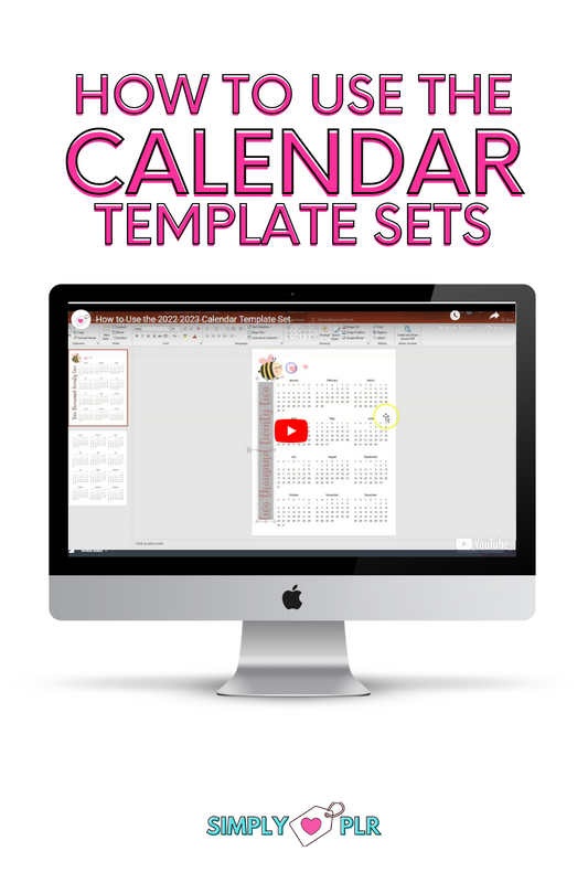 Simply Love PLR HOW TO USE THE calendar TEMPLATE SETS