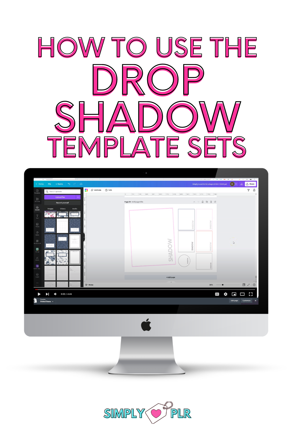 Simply Love PLR HOW TO USE THE drop shadow TEMPLATE SETS